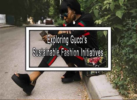 gucci innovation|gucci sustainability strategy.